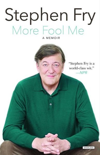 Cover for Stephen Fry · More Fool Me (Bok) (2016)