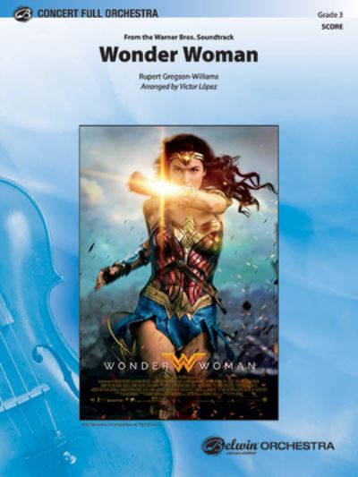 Cover for Rupert Gregson-Williams · Wonder Woman -- from the Warner Bros. Soundtrack (Book) (2018)