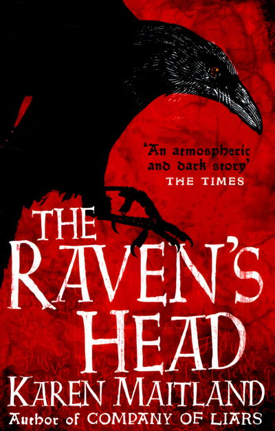 Cover for Karen Maitland · The Raven's Head: A gothic tale of secrets and alchemy in the Dark Ages (Taschenbuch) (2015)