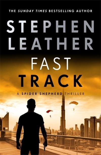 Cover for Stephen Leather · Fast Track (Paperback Book) (2021)