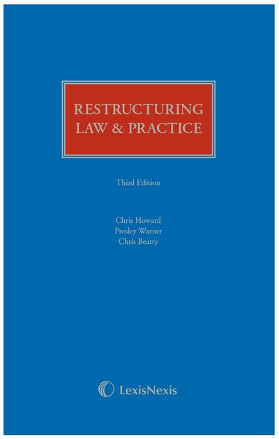 Cover for Howard, Chris (Sullivan and Cromwell LLP) · Restructuring Law &amp; Practice Third edition (Hardcover Book) [3 New edition] (2022)