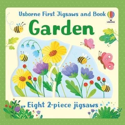 Usborne First Jigsaws And Book: Garden - Usborne First Jigsaws And Book - Matthew Oldham - Books - Usborne Publishing Ltd - 9781474998048 - March 31, 2022