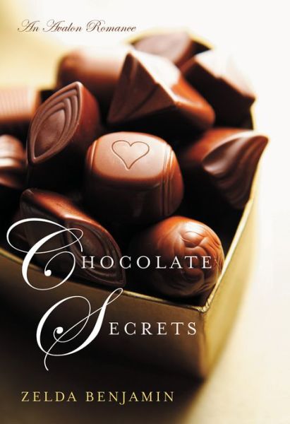 Cover for Zelda Benjamin · Chocolate Secrets - A Love by Chocolate Romance (Paperback Book) (2012)