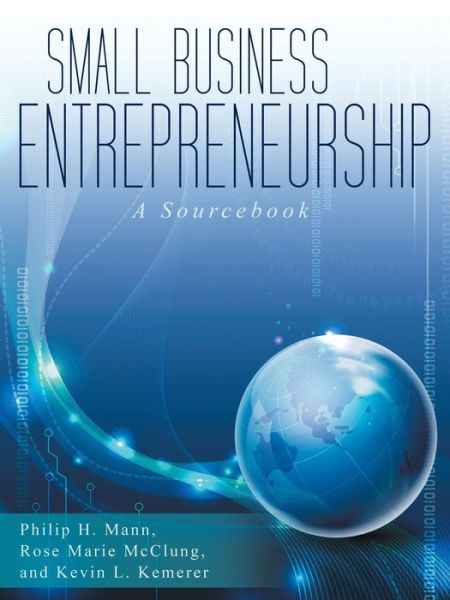 Cover for P.h. Mann · Small Business Entrepreneurship: a Sourcebook (Paperback Book) (2014)