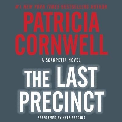 Cover for Patricia Cornwell · The Last Precinct Lib/E (CD) (2015)