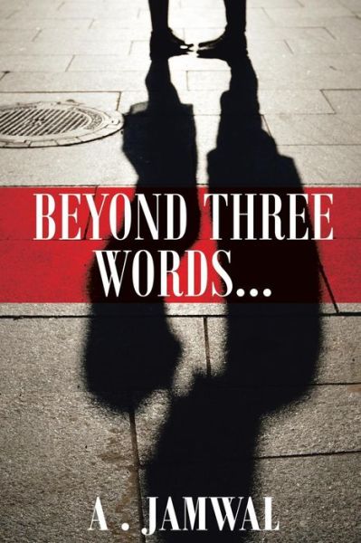 Cover for A Jamwal · Beyond Three Words (Paperback Book) (2015)