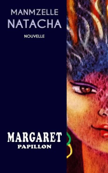 Cover for Margaret Papillon · Manmzelle Natacha (Paperback Book) (1997)