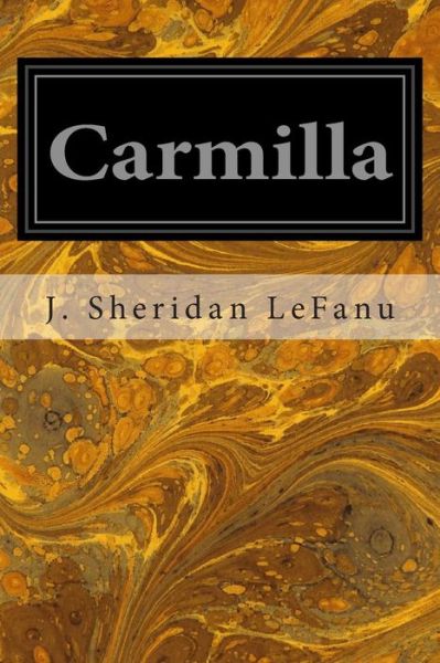 Cover for J Sheridan Lefanu · Carmilla (Paperback Book) (2014)