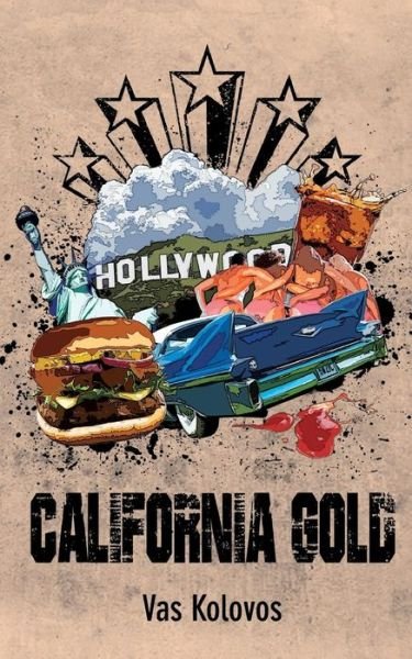 Cover for Vas Kolovos · California Gold (Pocketbok) (2015)