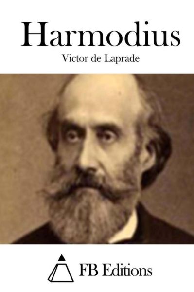 Cover for Victor De Laprade · Harmodius (Paperback Book) (2015)