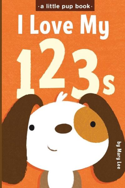 Cover for Mary Lee · I Love My 123s (Paperback Book) (2015)