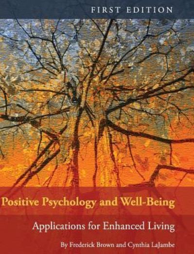 Cover for Frederick Brown · Positive Psychology and Well-Being (Hardcover Book) (2016)