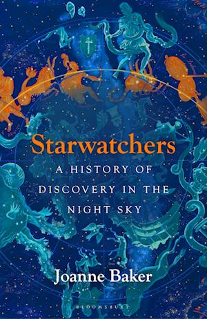 Cover for Joanne Baker · Starwatchers: A History of Discovery in the Night Sky (Taschenbuch) (2025)