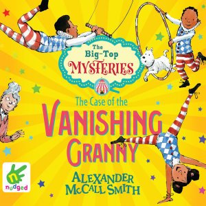 Cover for Alexander McCall Smith · The Case of the Vanishing Granny (Audiobook (CD)) [Unabridged edition] (2019)