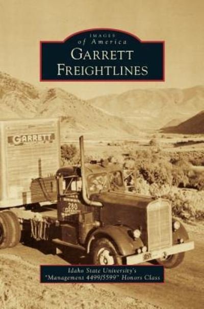 Cover for Idaho State University S Management 449 · Garrett Freightlines (Hardcover bog) (2016)