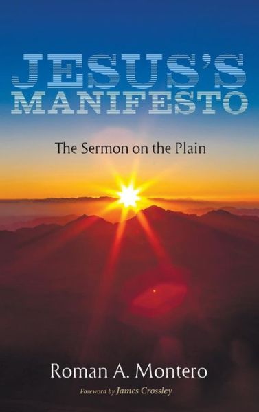 Cover for Roman A Montero · Jesus's Manifesto (Hardcover Book) (2019)