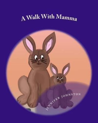 Cover for Jennifer Johnston · A Walk With Mamma (Paperback Book) (2016)