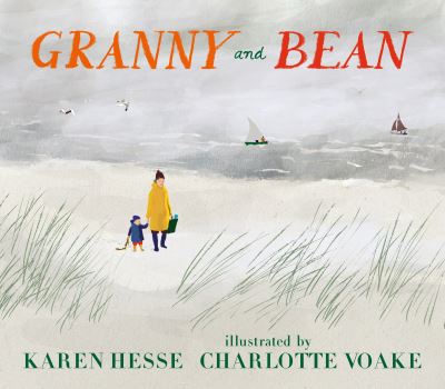 Cover for Karen Hesse · Granny and Bean (Hardcover Book) (2022)