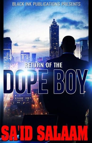 Cover for Sa'id Salaam · Return of The Dope Boy (Paperback Book) (2016)
