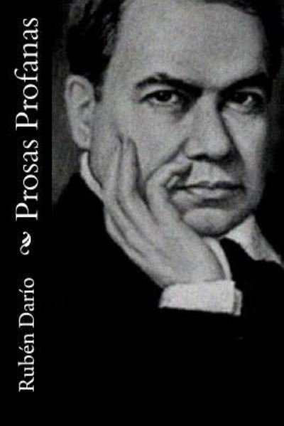 Cover for Ruben Dario · Prosas Profanas (Paperback Book) (2017)