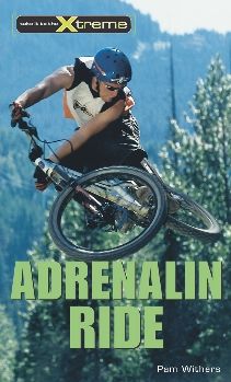 Cover for Pam Withers · Adrenalin Ride (Take It to the Xtreme) (Paperback Book) (2004)