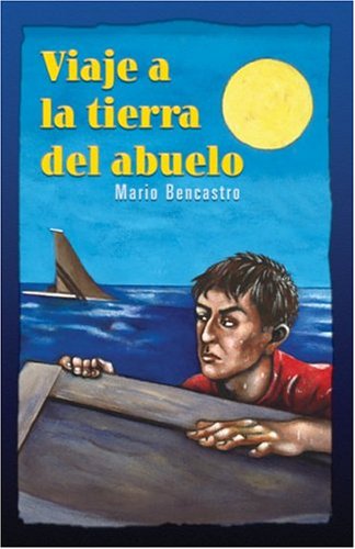 Cover for Mario Bencastro · Viaje a La Tierra Del Abuelo (Paperback Book) [Spanish edition] (2004)