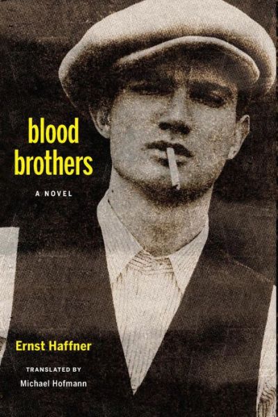 Cover for Michael Hofmann · Blood Brothers (Paperback Book) (2015)