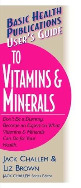 Cover for Brown, Liz (Liz Brown) · User'S Guide to Vitamins and Minerals (Pocketbok) (2002)