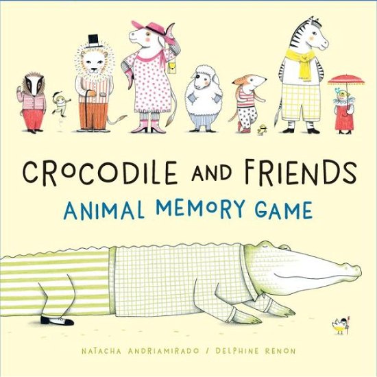 Crocodile and Friends Animal Memory Game - Natacha Andriamirado - Brætspil - Princeton Architectural Press - 9781616897048 - 20. februar 2018