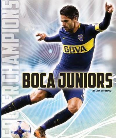 Cover for Jim Whiting · Boca Juniors (Paperback Book) (2018)