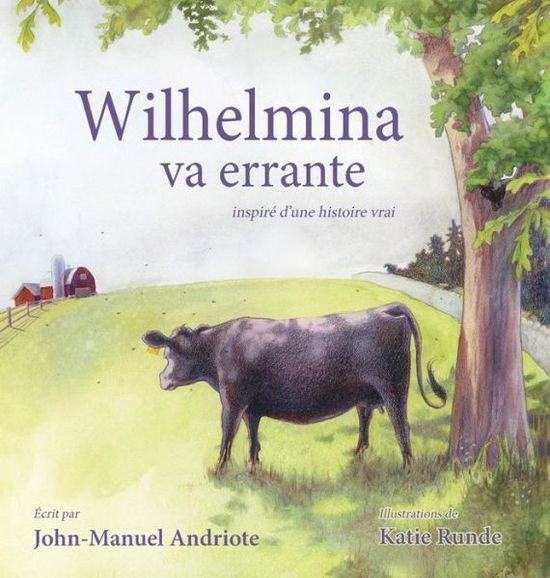 Wilhelmina Va Errante - John-manuel Andriote - Books - John-Manuel Andriote - 9781634435048 - October 27, 2014