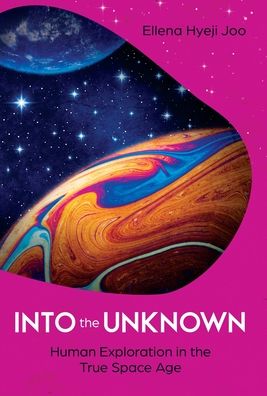 Cover for Ellena Hyeji Joo · Into the Unknown (Book) (2022)