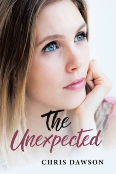 Cover for Chris Dawson · The Unexpected (Paperback Bog) (2021)
