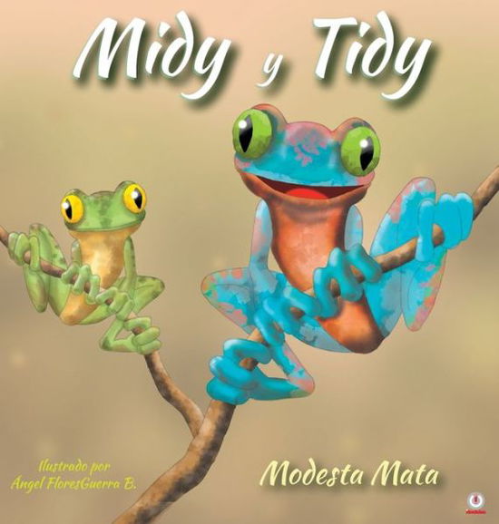 Cover for Modesta Mata · Midy y Tidy (Hardcover Book) (2020)