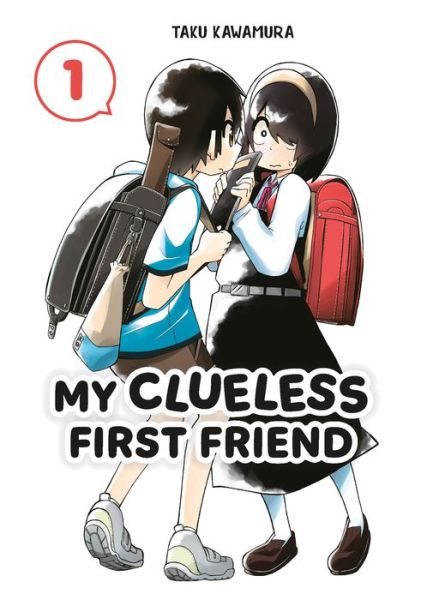 Cover for Taku Kawamura · My Clueless First Friend 01 (Taschenbuch) (2023)