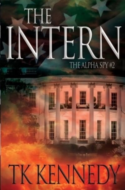Cover for Tk Kennedy · The Intern (Pocketbok) (2019)
