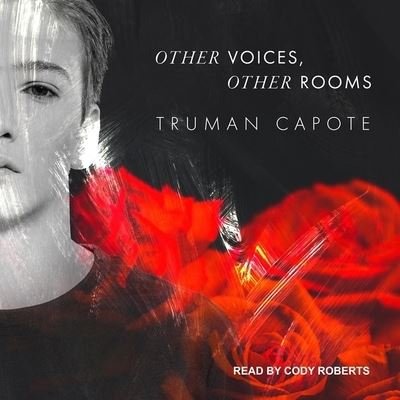 Cover for Truman Capote · Other Voices, Other Rooms (CD) (2018)