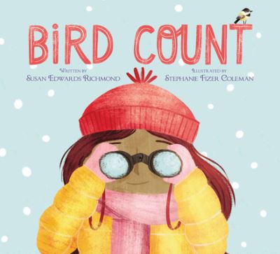 Bird Count - Susan Edwards Richmond - Książki - Peachtree Publishing Company - 9781682632048 - 5 października 2021