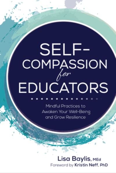 Cover for Lisa Baylis · Self-Compassion for Educators (Pocketbok) (2021)