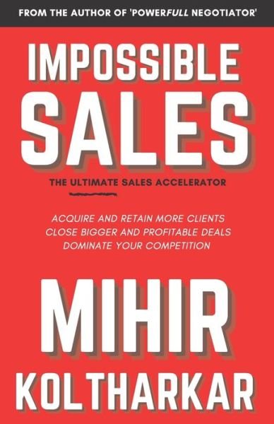 Cover for Mihir Koltharkar · Impossible Sales (Paperback Book) (2020)