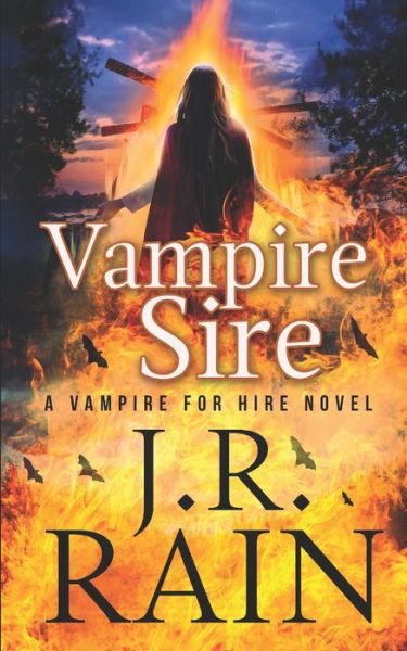 Cover for J R Rain · Vampire Sire (Paperback Book) (2018)