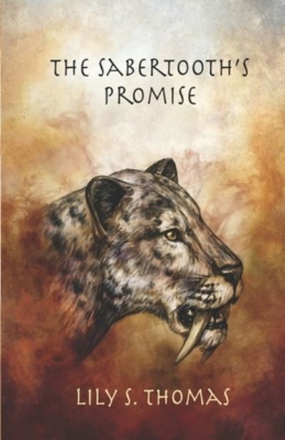 Cover for Lily Thomas · The Sabertooth's Promise (Paperback Bog) (2018)