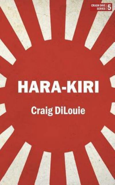 Cover for Craig Dilouie · Hara-Kiri (Pocketbok) (2018)