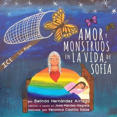 Cover for Belinda Hernandez Arriaga · Amor y Monstruos en la Vida de Sofia (Paperback Book) [Spanish edition] (2021)