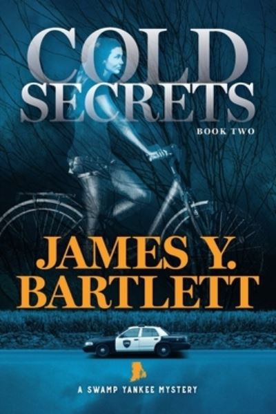 Cover for James y Bartlett · Cold Secrets - A Swamp Yankee Mystery (Paperback Book) (2022)