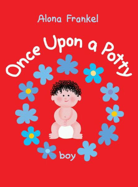 Cover for Alona Frankel · Once Upon a Potty - Boy (Board book) [Brdbk edition] (2014)