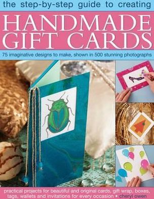 Cover for Cheryl Owen · Step-by-Step Guide to Creating Handmade Gift Cards (Paperback Book) (2016)