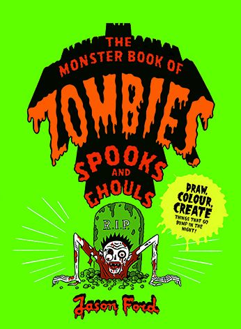 Cover for Jason Ford · Monster Book of Zombies, Spooks and Ghouls (Book) (2019)