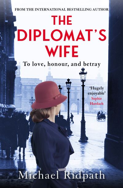 Cover for Ridpath, Michael (Author) · The Diplomat's Wife (Paperback Book) [Main edition] (2021)