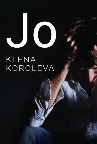 Jo - Klena Koroleva - Książki - Olympia Publishers - 9781788307048 - 27 sierpnia 2020